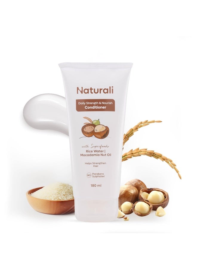 Naturali Daily Strength & Nourish Conditioner with Rice Water & Macadamia Nut Oil | 2X Nourishment & Shine | Strengthens Hair & Reduces Frizz | Sulphate & Paraben Free Everyday Conditioner For Women & Men | 180ml - Image 1